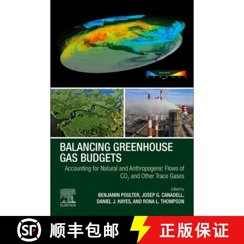 【3-4周达】Balancing Regional Greenhouse Gas Budgets: Accounting for Natural and Anthropogenic Flows ... [9780128149522]