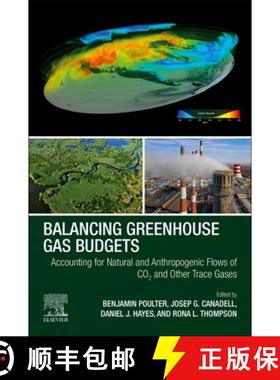 【3-4周达】Balancing Regional Greenhouse Gas Budgets: Accounting for Natural and Anthropogenic Flows ... [9780128149522]