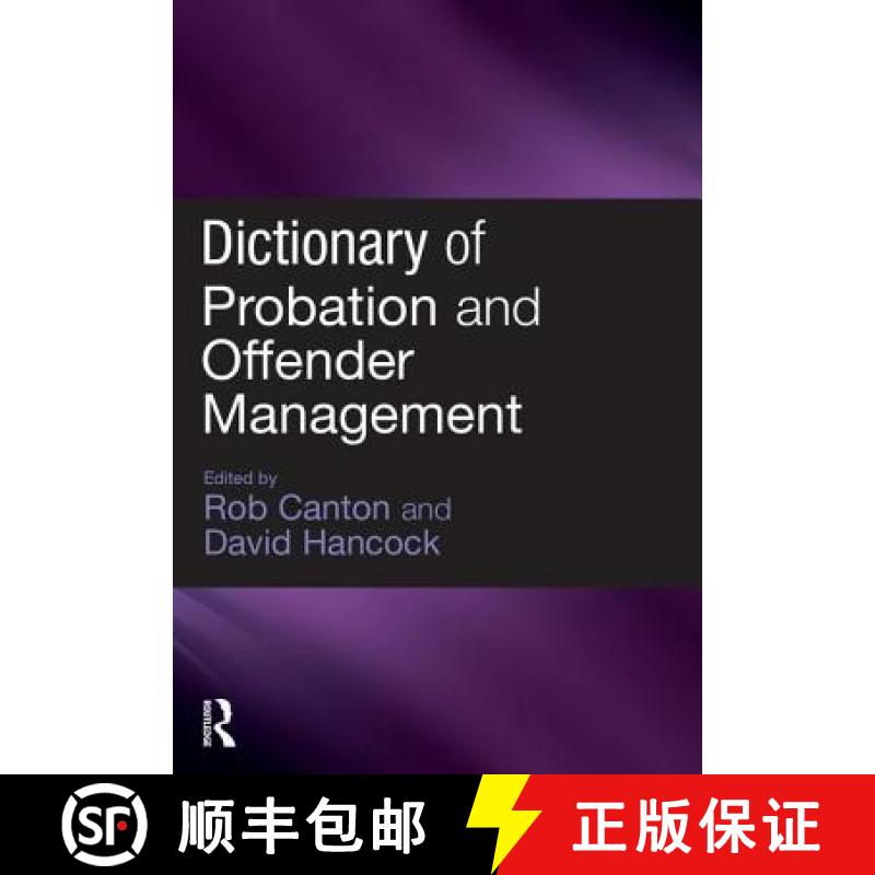 【3-4周达】Dictionary of Probation and Offender Management [9781843922902]