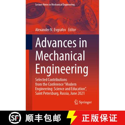 【3-4周达】精装 Advances in Mechanical Engineering: Selected Contributions from the Conference “Mode... [9783030915520]