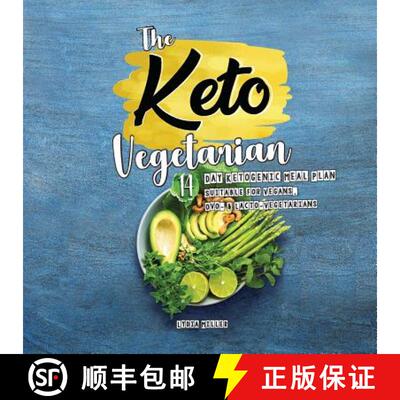 【3-4周达】The Keto Vegetarian: 14-Day Ketogenic Meal Plan Suitable for Vegans, Ovo- & Lacto-Vegetari... [9789492788375]