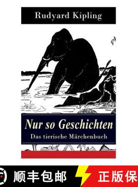 【3-4周达】Nur so Geschichten - Das tierische M rchenbuch: Mit Originalillustrationen: Wie der Leopar... [9788026856030]