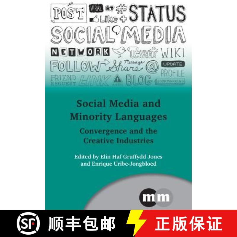 【3-4周达】Social Media and Minority Languages Hb: Convergence and the Creative Industries [9781847699046]