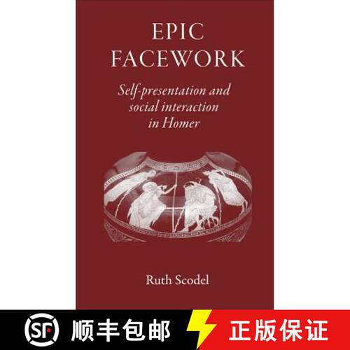【3-4周达】精装 Epic Facework – Self–Presentation and Social Interaction in Homer [9781905125227]