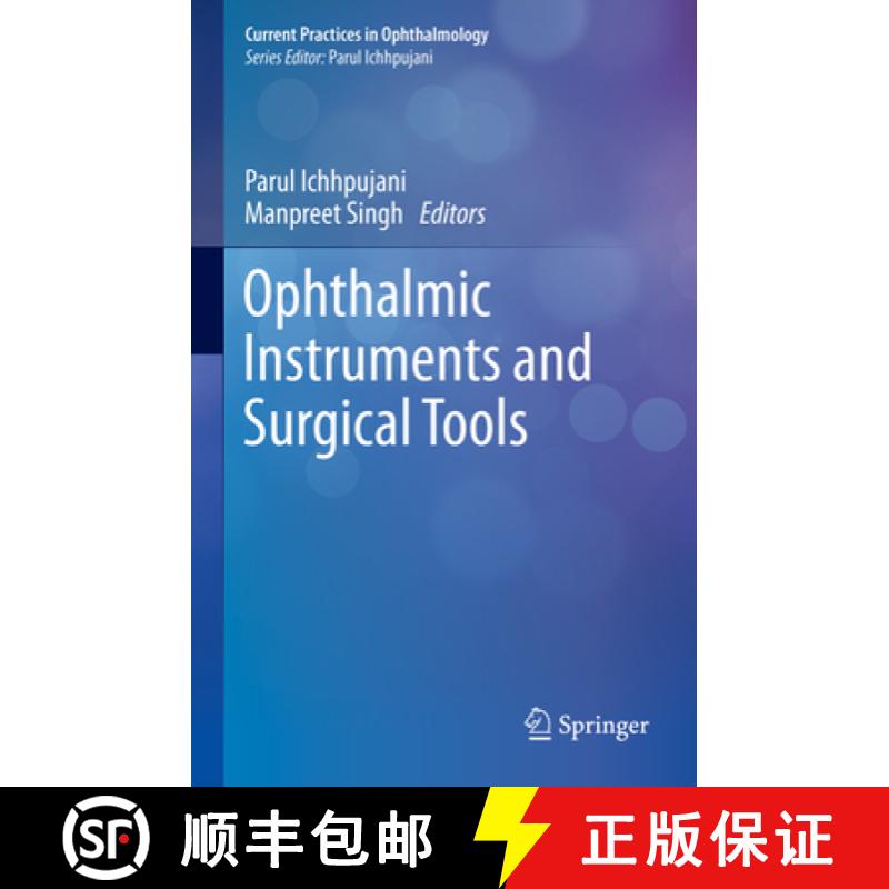 【3-4周达】Ophthalmic Instruments and Surgical Tools [9789811376726]