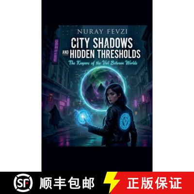 【3-4周达】City Shadows and Hidden Thresholds [9798233011504]