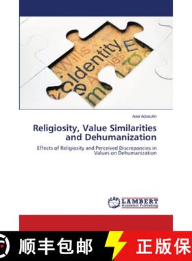 预订 Religiosity, Value Similarities and Dehumanization [9783659477447]