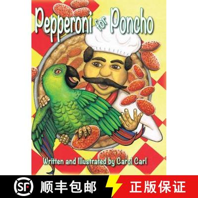 【3-4周达】Pepperoni for Poncho [9781943523580]