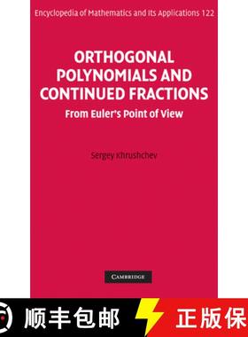 【3-4周达】Orthogonal Polynomials and Continued Fractions: From Euler's Point of View - Orthogonal Po... [9780521854191]