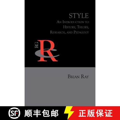 【3-4周达】Style: An Introduction to History, Theory, Research, and Pedagogy [9781602356122]