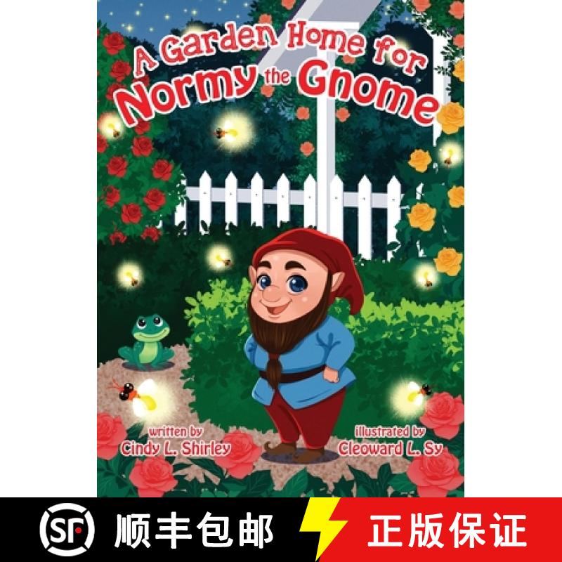 【3-4周达】A Garden Home for Normy the Gnome [9781732425699]