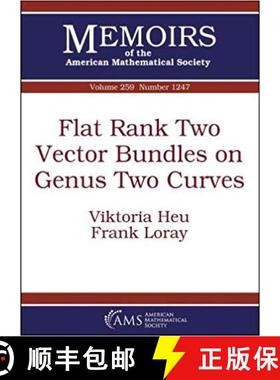 【3-4周达】Flat Rank Two Vector Bundles on Genus Two Curves [9781470435660]