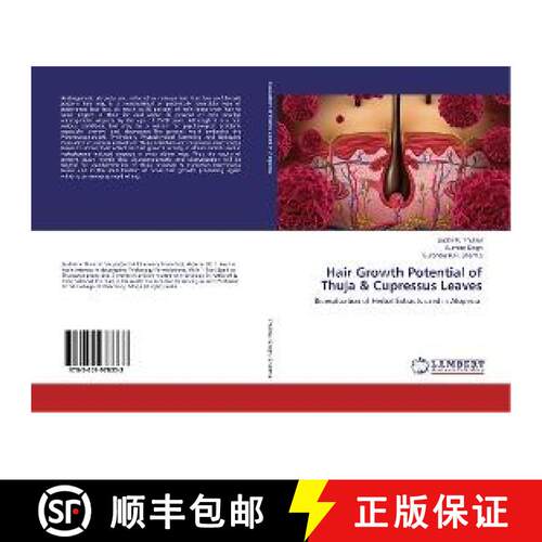 预订 Hair Growth Potential of Thuja & Cupressus Leaves [9783659978333]