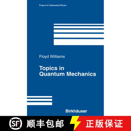 【3-4周达】Topics in Quantum Mechanics [9781461265719]