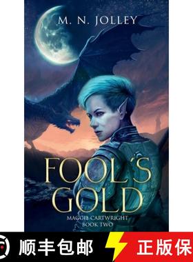 【3-4周达】Fool's Gold: Maggie Cartwright: Book Two [9781304793997]