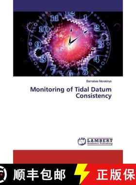 预订 Monitoring of Tidal Datum Consistency [9786200007964]