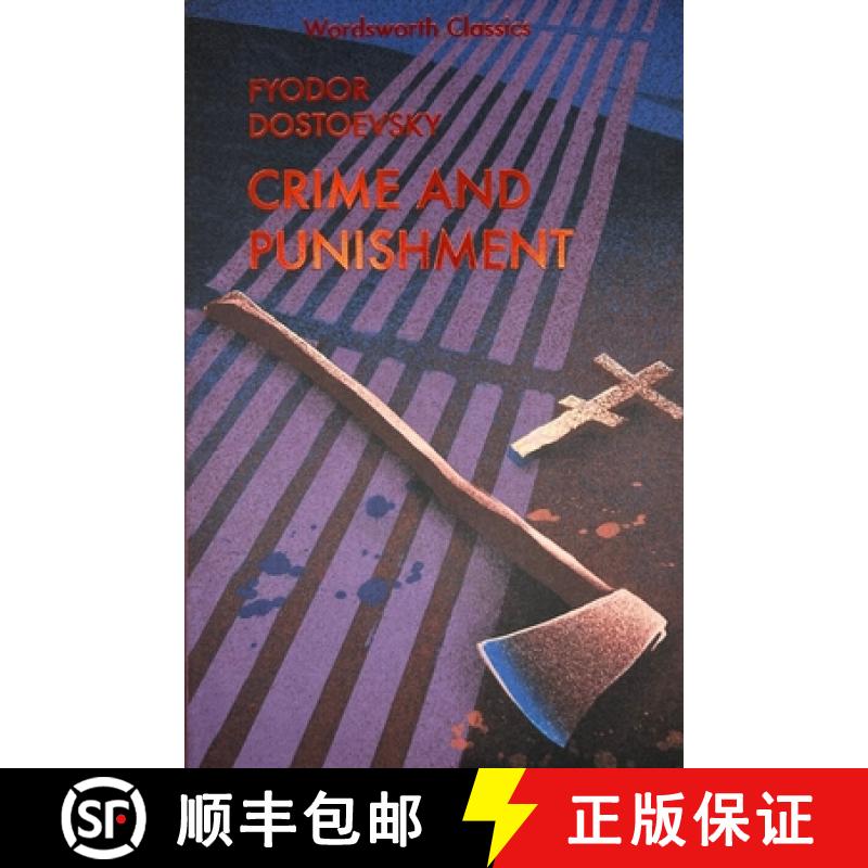 Crime and Punishment: With Selected Excerpts from the Notebooks for Crime and Punishment [9781840224306]