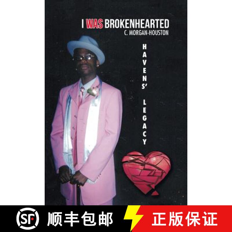 【2-3周达】I Was Brokenhearted: Havens' Legacy [9781512704709]