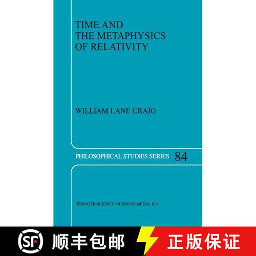 【3-4周达】精装 Time and the Metaphysics of Relativity [9780792366683]