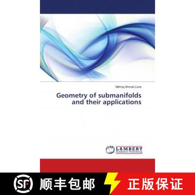 预订 Geometry of submanifolds and their applications [9786139869169]
