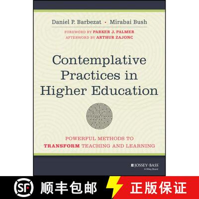 【3-4周达】Contemplative Practices in Higher Education – Powerful Methods to Transform Teaching and ... [9781118435274]