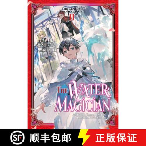 预订 The Water Magician: ARC 1 Volume 2 (Light Novel) [9781718336988]