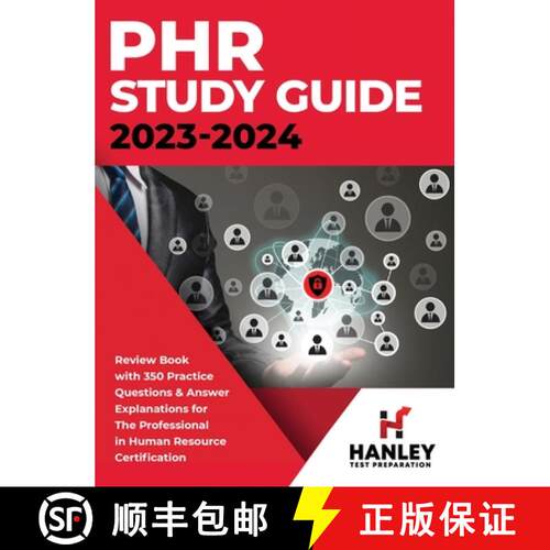 【3-4周达】精装 PHR Study Guide 2023-2024: Review Book With 350 Practice Questions and Answer Explana... [9781951652692]