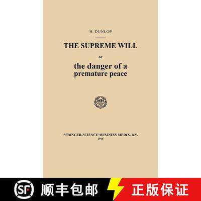 【3-4周达】The Supreme Will or the danger of a premature peace [9789401767262]