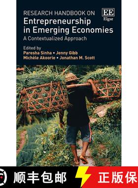 【3-4周达】Research Handbook on Entrepreneurship in Emerging Economies: A Contextualized Approach: A ... [9781788973700]