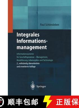 【3-4周达】Integrales Informationsmanagement: Informationssysteme Für Geschäftsprozesse -- Manageme... [9783642625909]