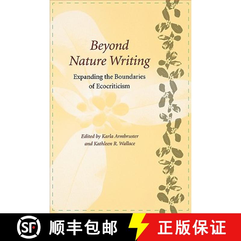 预订 Beyond Nature Writing: Expanding the Boundaries of Ecocriticism [9780813920146]