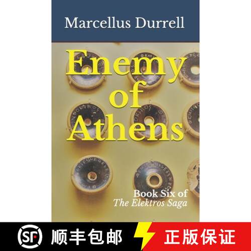 【3-4周达】Enemy of Athens: Book 6 of the Elektros Saga [9780994982643]