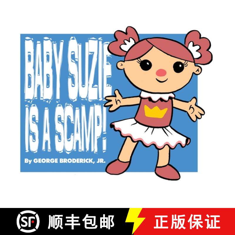 【3-4周达】Baby Suzie Is A Scamp [9781929515578]
