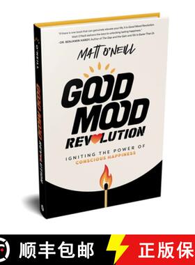 【3-4周达】Good Mood Revolution : Igniting the Power of Conscious Happiness [9798891880672]