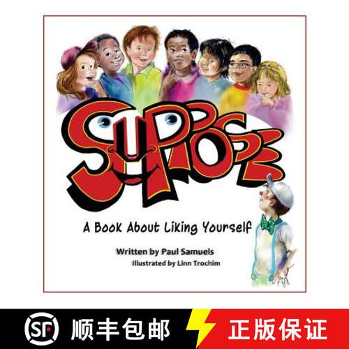 【3-4周达】精装 Suppose: A book about liking yourself [9780692865026]