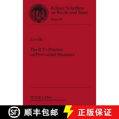 预订 精装 The ICJ's Practice on Provisional Measures [9783631600108]