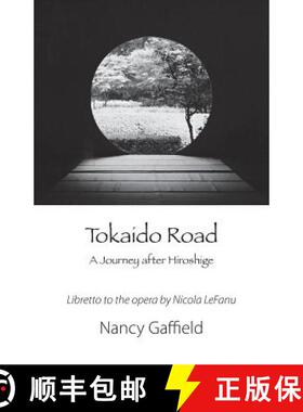 【3-4周达】Tokaido Road: A Journey After Hiroshige [9781848613782]