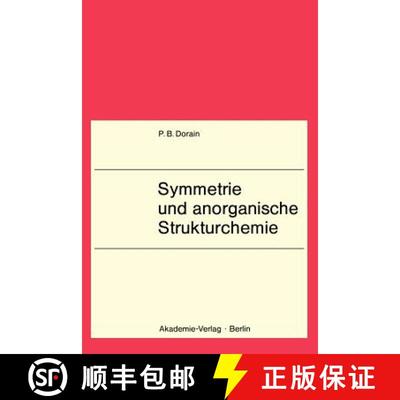 【3-4周达】Symmetrie und anorganische Strukturchemie: Lehrbuch f. Chemiker, Physiker, Physikochemiker... [9783528035600]