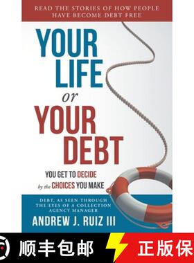 【3-4周达】Your Life or Your Debt: Read the Stories of How Ordinary People Have Gotten Out of Debt. F... [9780578716190]