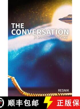 【3-4周达】The Conversation: A Dangerous Device [9798218315566]