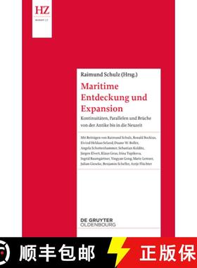 预订 Maritime Entdeckung Und Expansion: Kontinuitäten, Parallelen Und Brüche Von Der Antike Bis in ... [9783110666809]