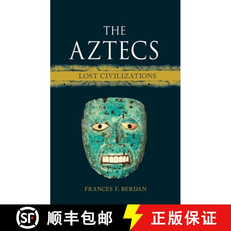 【3-4周达】The Aztecs: Lost Civilizations [9781789143607]