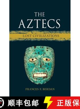 【3-4周达】The Aztecs: Lost Civilizations [9781789143607]