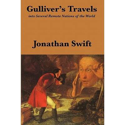 【4周达】Gulliver's Travels: Into Several Remote Nations of the World: Complete and Unabridged [9781617202148]