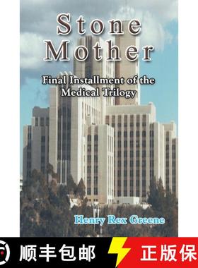 预订 Stone Mother: Final Installment of the Medical Trilogy [9781681813615]