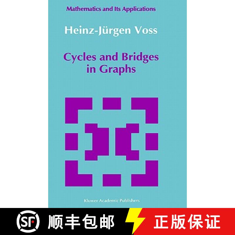 【3-4周达】Cycles and Bridges in Graphs [9780792308997]
