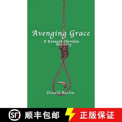 【3-4周达】Avenging Grace: A Kenneth Sheridan Mystery [9781480810389]