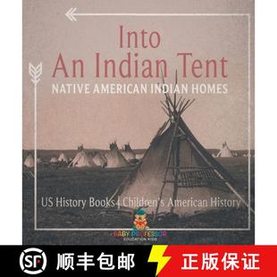 Tent Children Native Indian Into Books American America... History 4周达 9798869410993 Homes