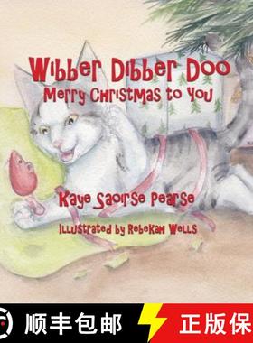 预订 Wibber Dibber Doo, Merry Christmas to You [9780996303361]