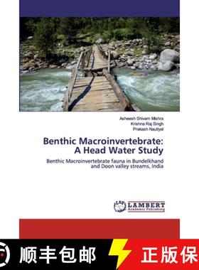 预订 Benthic Macroinvertebrate: A Head Water Study [9786202556514]